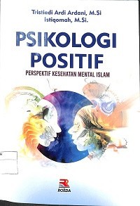 Image of Psikologi Positif Perspektif Kesehatan Mental Islam