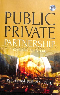 Image of Public Private Partnership Kebijakan Dan Praktik
