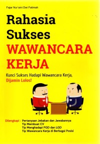 Image of Rahasia Sukses Wawancara Kerja
