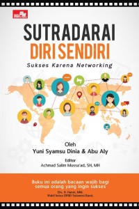 Image of Sutradarai Diri Sendiri: sukses karena networking