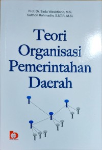Image of Teori Organisasi Pemerintahan Daerah