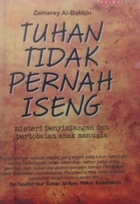 Image of Tuhan Tidak Pernah Iseng