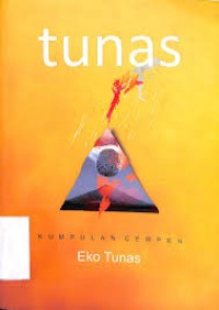 Image of Tunas: Kumpulan Cerpen