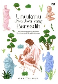 Image of Untukmu Jiwa-Jiwa yang Bersedih