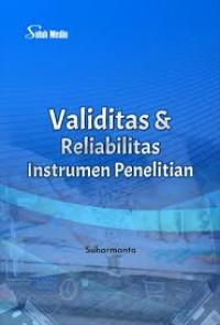 Image of Validitas & Reliabilitas Instrumen Penelitian