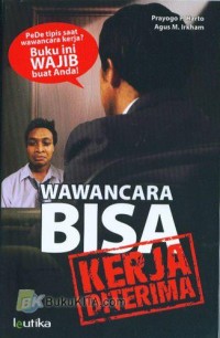 Image of Wawancara Bisa Kerja Diterima