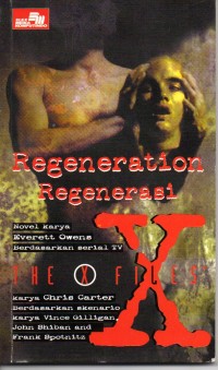 Image of X Files: Regenerasi