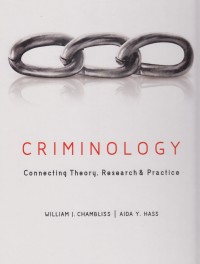 Image of Criminology : Connecting Theory, Research & Practice