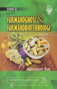 Image of Farmakognosi & farmakobioteknologi vol 1 edisi 2