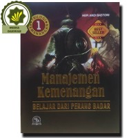 Image of Manajemen  Kemenangan : belajar dari perang badar (Seri : Trilogi Kemenangan 1)