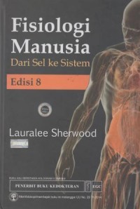 Image of Fisiologi manusia dari sel ke sistem edisi 8