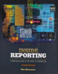 Image of Inside Reporting : A Practical Guide to The Craft of Journalism