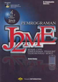 Image of Pemrograman J2ME : Belajar cepat pemrograman perangkat telekomunikasi mobile