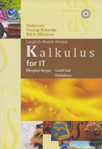Image of Langkah Mudah Belajar Kalkulus for IT : Dilengkapi dengan : Contoh Soal , Pembahasan