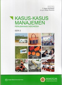 Image of Kasus-kasus Manajemen Perusahaan Indonesia Seri 2