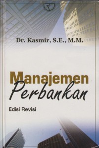 Image of Manajemen Perbankan Edisi Revisi