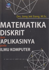 Image of Matematika Diskrit dan Aplikasinya pada Ilmu Komputer