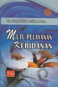 Image of Mutu Pelayanan Kebidanan