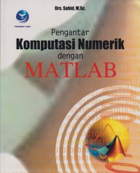 Image of Pengantar Komputasi Numerik dengan MATLAB