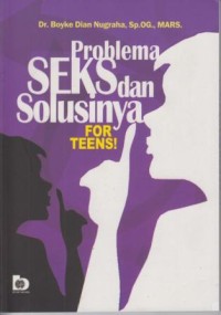Image of Problema Seks dan Solusinya for Teens