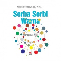 Image of Serba Serbi Warna: penerapan pada desain