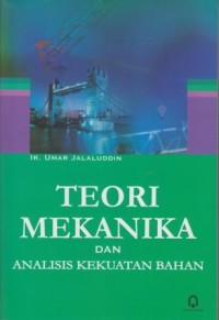 Image of Teori Mekanika dan Analisis Kekuatan Bahan