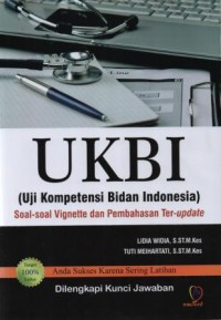 Image of UKBI (Uji Kompetensi Bidan Indonesia) : Soal-soal Vignette dan Pembahasan Ter-update